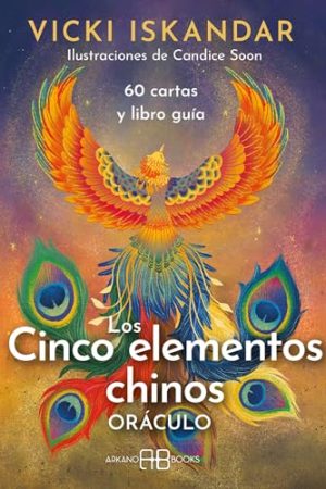 LOS CINCOS ELEMENTOS CHINOS. ORÁCULOS