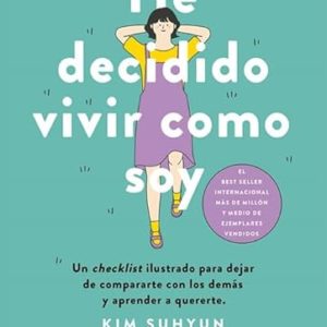 HE DECIDIDO VIVIR COMO SOY