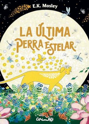 LA ULTIMA PERRA ESTELAR
