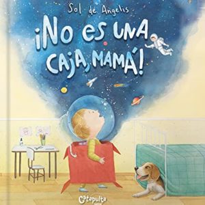 NO ES UNA CAJA MAMÀ