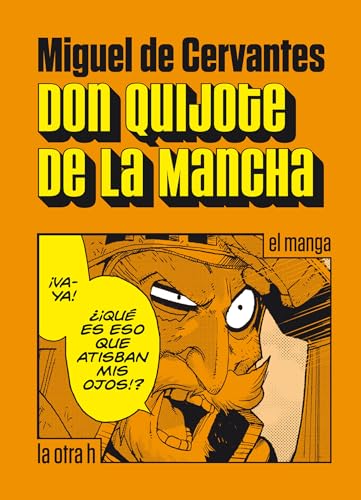 DON QUIJOTE DE LA MANCHA