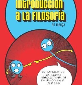 INTRODUCCIÓN A LA FILOSOFÍA EN MANGA