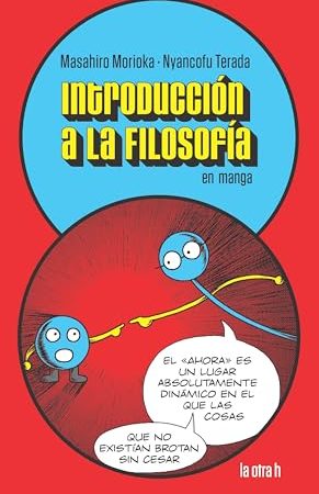 INTRODUCCIÓN A LA FILOSOFÍA EN MANGA
