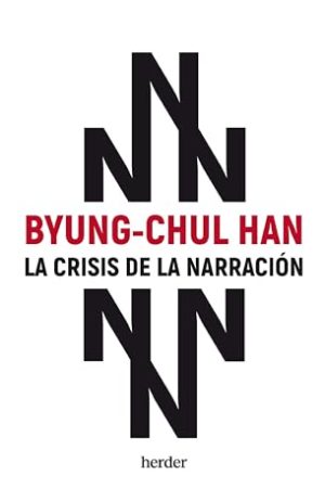 LA CRISIS DE LA NARRACIÓN