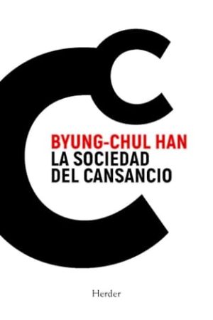 LA SOCIEDAD DEL CANSANCIO