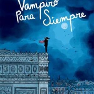 VAMPIRO PARA SIEMPRE