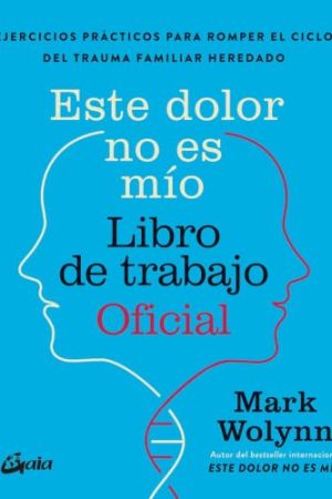 ESTE DOLOR NO ES MÍO LIBRO DE TRABAJO OFICIAL