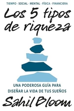 LOS 5 TIPOS DE RIQUEZA