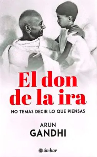 EL DON DE LA IRA