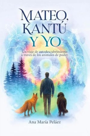 MATEO KANTÚ Y YO