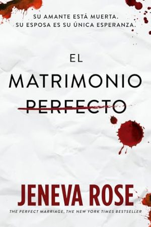 EL MATRIMONIO PERFECTO