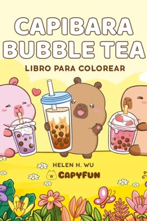 CAPIBARA BUBBLE TEA - LIBROS PARA COLOREAR