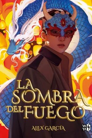LA SOMBRA DEL FUEGO